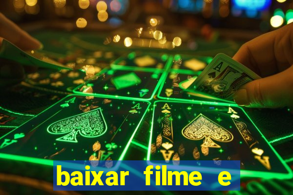 baixar filme e series mp4